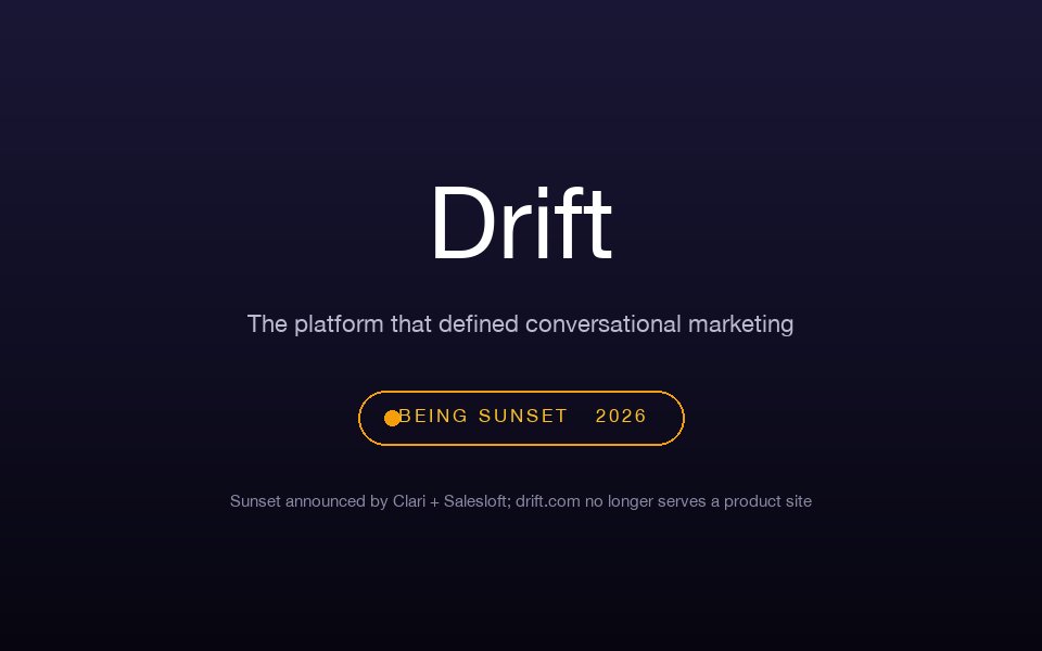 Página de inicio de Drift, la plataforma de marketing conversacional en extinción
